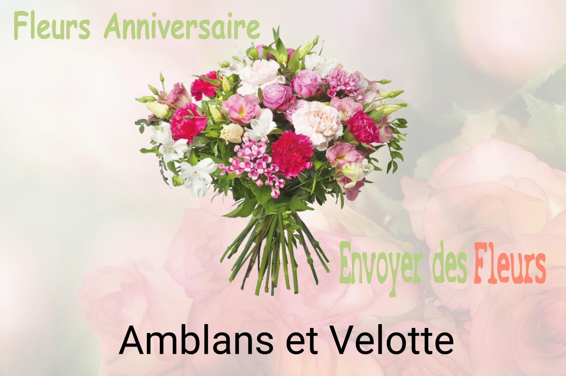 Bouquet de fleurs d’anniversaire livré à Amblans-et-Velotte